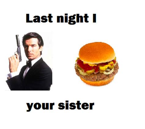 Discover videos related to Bond Burger on TikTok. . Last night i bond burger your sister